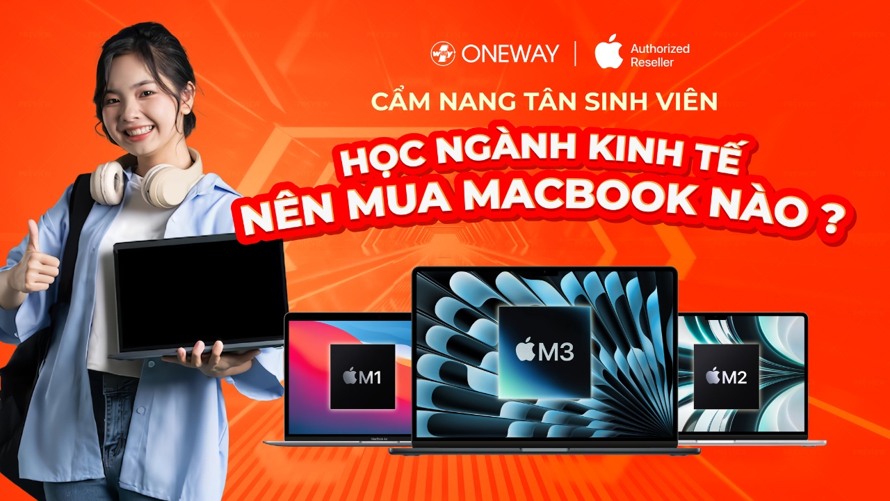 <img src="macbook-sinh-vien-kinh-te.jpg" alt="MacBook phù hợp cho sinh viên ngành Kinh tế năm 2025" />